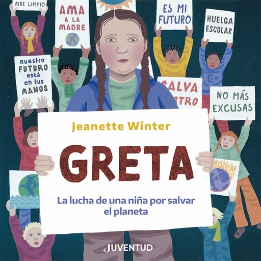 [9788426146410] Greta. La lucha de una niña por salvar el planeta