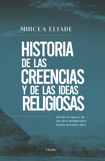 [9788425443473] Historia de las creencias y de las ideas religiosas