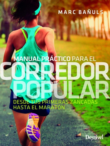 [9788498295047] Manual práctico para el corredor popular