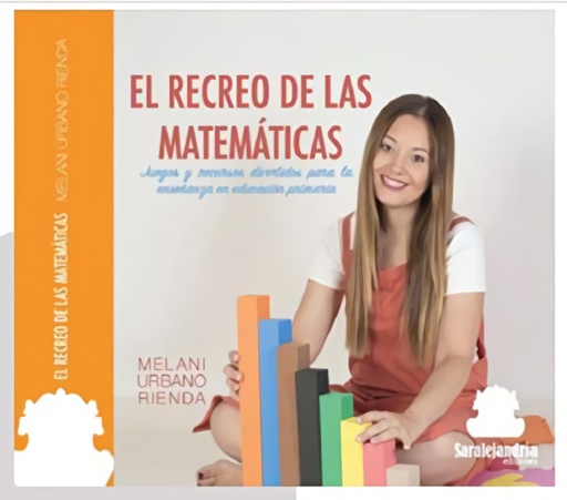 [9788417995256] RECREO DE LAS MATEMATICAS, EL