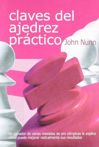 [9788492517015] Claves del ajedrez práctico