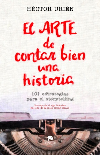 [9788413440095] El arte de contar bien una historia