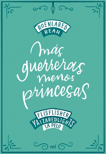 [9788427046900] Más guerreras, menos princesas