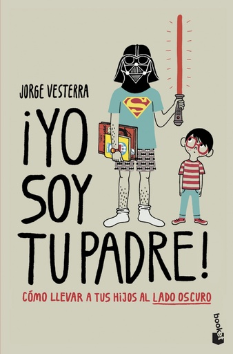 [9788445008850] ¡Yo soy tu padre!