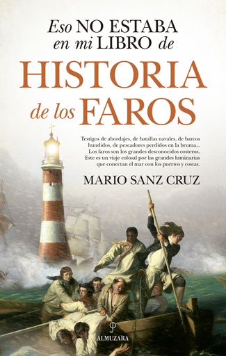 [9788417954390] Eso no estaba en mi libro de historia de los faros