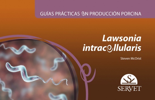 [9788417640798] Guías prácticas en producción porcina. Lawsonia intracellularis