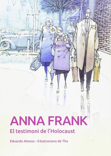 [9788468259918] ANNA FRANK. EL TESTIMONI DE L´HOLOCAUST