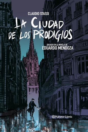 [9788413410876] La ciudad de los prodigios (novela gráfica)