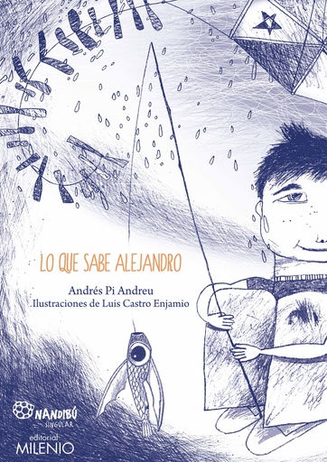 [9788497438674] Lo que sabe Alejandro