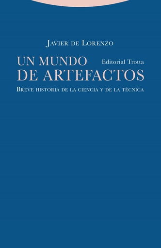 [9788498798258] Un mundo de artefactos