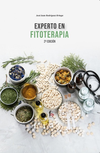 [9788413239507] EXPERTO EN FITOTERAPIA-2 EDICIÓN