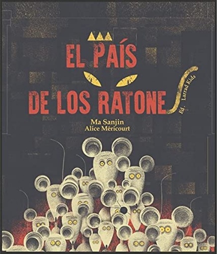 [9788412142105] EL PAÍS DE LOS RATONES