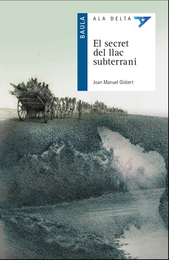 [9788447940097] El secret del llac subterrani