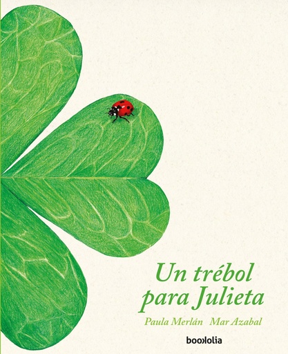 [9788412011395] Un trébol para Julieta