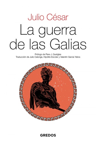 [9788424939588] La guerra de las Galias