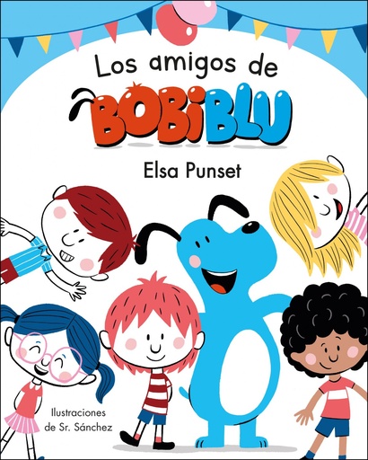 [9788448854638] Los amigos de Bobiblú (Bobliblú)