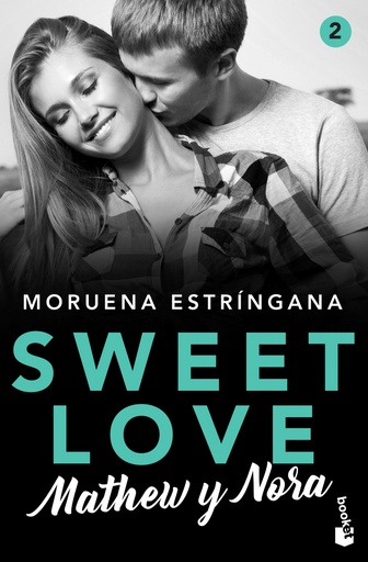 [9788408224815] Sweet Love. Mathew y Nora