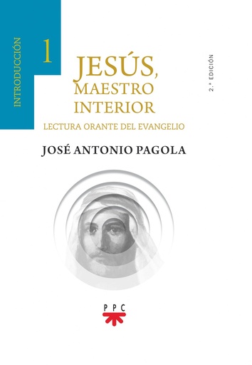 [9788428834858] Jesús, Maestro interior. 1 Introducción