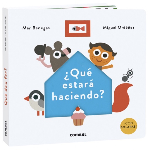 [9788491015574] ¿Qué estará haciendo?