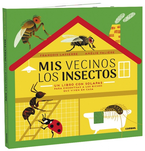 [9788491015987] Mis vecinos los insectos