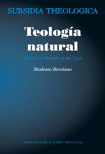 [9788422020257] Teología natural. Doctrina filosófica de Dios