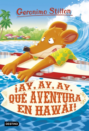 [9788408224921] ¡Ay, ay, ay, qué aventura en Hawái!