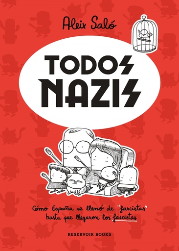 [9788417910716] Todos nazis