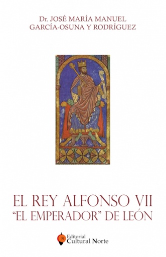 [9788494902253] El Rey Alfonso VII