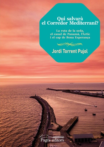 [9788413031705] Qui salvarà el Corredor Mediterrani?