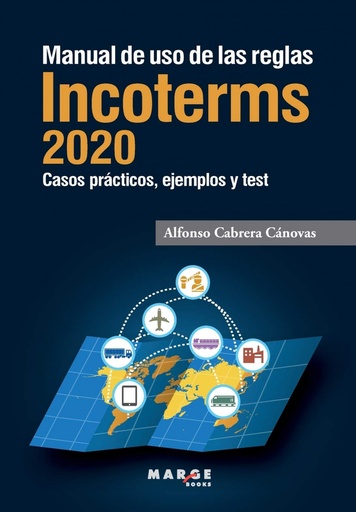 [9788417903404] Manual de uso de las reglas Incoterms 2020