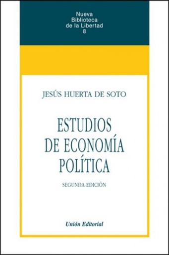 [9788472097858] ESTUDIOS DE ECONOMIA POLITICA