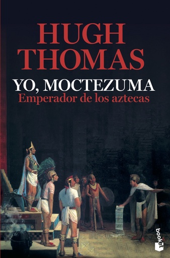 [9788408226321] Yo, Moctezuma, emperador de los aztecas