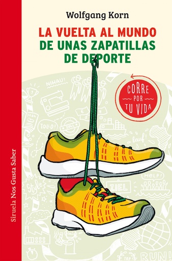 [9788417996994] La vuelta al mundo de unas zapatillas de deporte