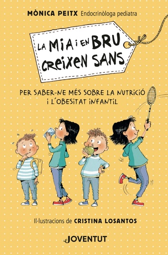 [9788426146571] La Mia i en Bru creixen sans