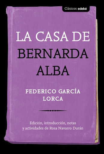 [9788468348476] La casa de Bernarda Alba