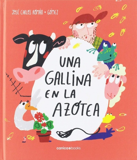 [9788494533662] Una gallina en la azotea