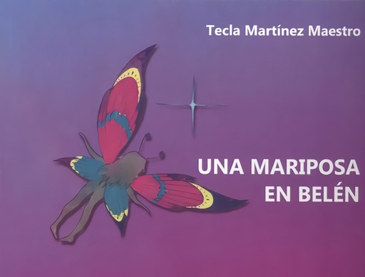 [9788418290213] Una mariposa en Belén