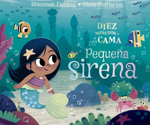 [9788424665876] Diez minutos y a la cama. Pequeña sirena