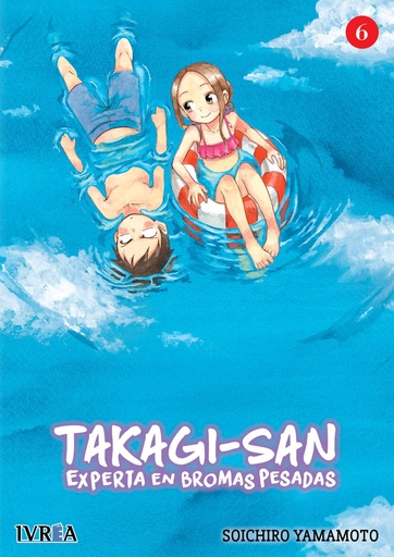 [9788418172847] Takagi-San Experta en Bromas Pesadas 6