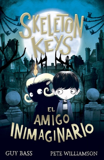 [9788424666347] Skeleton Keys. El amigo inimaginario