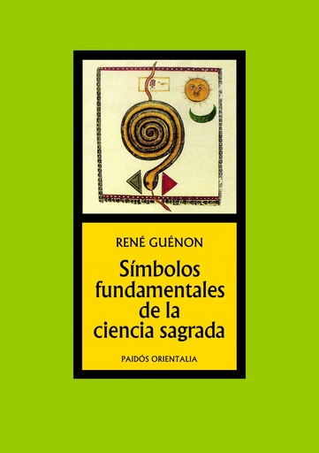 [9788449301360] Símbolos fundamentales de la ciencia sagrada