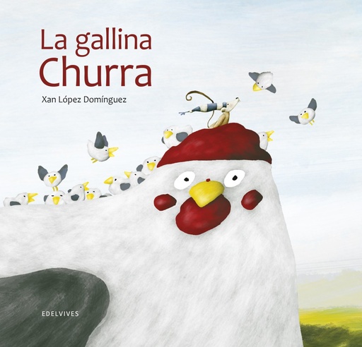 [9788414023303] La gallina Churra