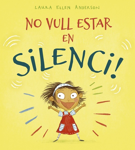 [9788491453215] No vull estar en silenci!