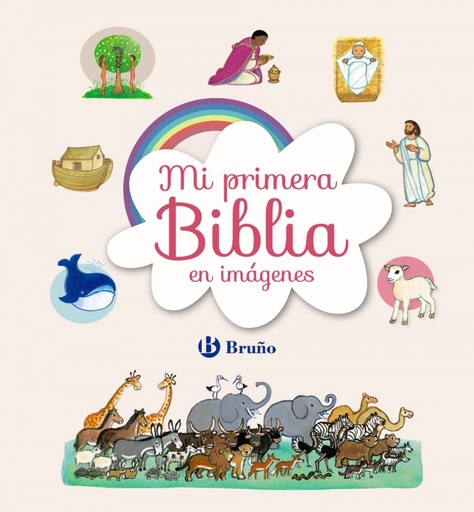 [9788469626504] Mi primera Biblia en imágenes