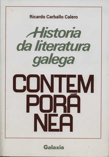 [9788491514213] Historia da literatura galega contemporánea