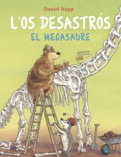 [9788424666620] L´Os Desastrós i el Megasaure