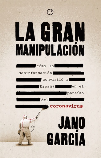 [9788491648611] La gran manipulación