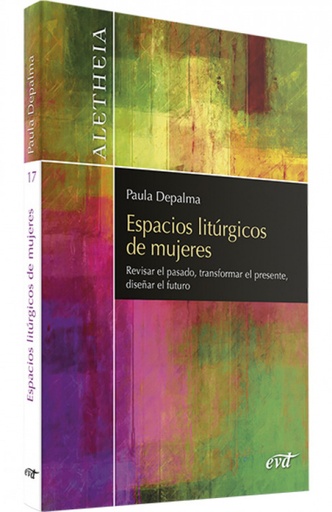 [9788490735862] Espacios litúrgicos de mujeres