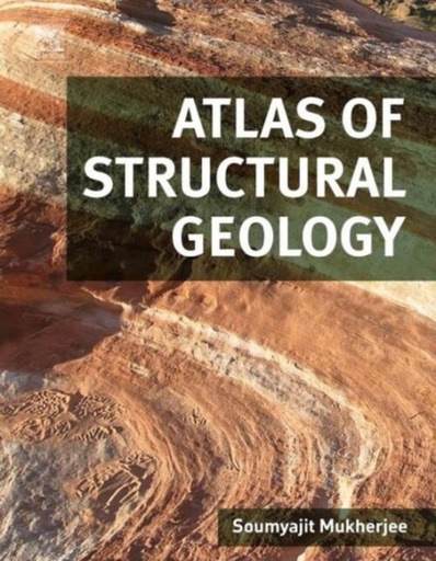 [9780124201521] ATLAS OF STRUCTURAL GEOLOGY