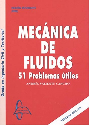 [9788417969301] MECANICA DE FLUIDOS 51 PROBLEMAS 3º EDICION